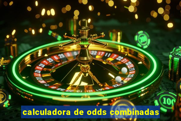 calculadora de odds combinadas